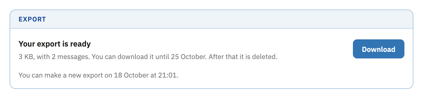 Your export is ready, with its size, the day it's deleted, and Download