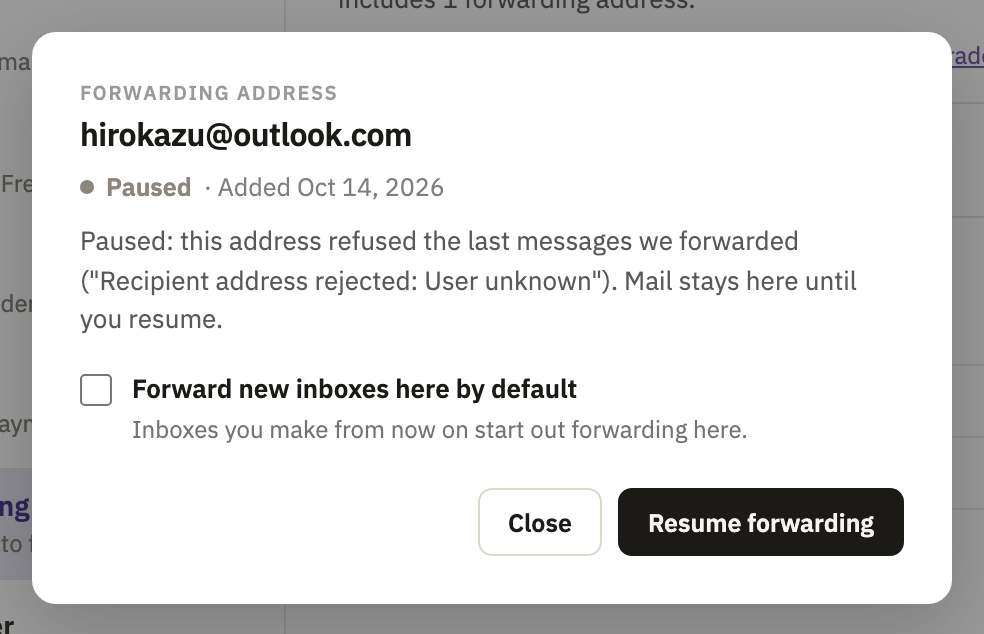 The paused address's window, quoting what the mailbox said, with Resume forwarding