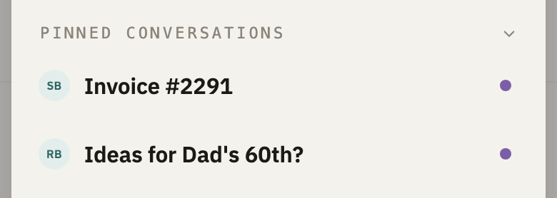 Pinned conversations, with two conversations
