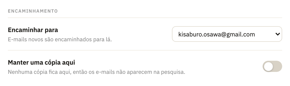 As configurações da caixa: Encaminhamento, com Manter uma cópia aqui desativado