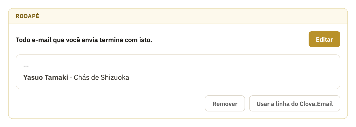 Um rodapé seu, com Remover e Usar a linha do Clova.Email destacados