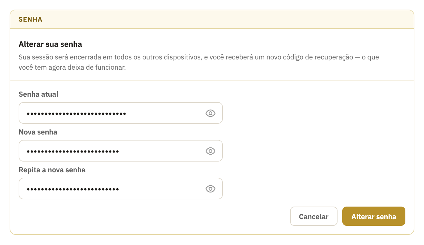 A caixa Senha, aberta, com Senha atual, Nova senha, Repita a nova senha e o botão Alterar senha