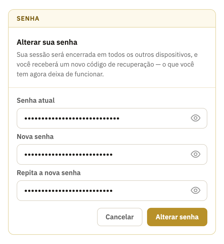 A caixa Senha, aberta, com Senha atual, Nova senha, Repita a nova senha e o botão Alterar senha